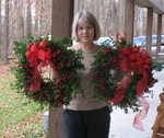 Mom with the wreaths we made. Mine is on the left, hers on the right